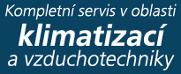 Kompletní servis v oblasti klimatizací a vzduchotechniky